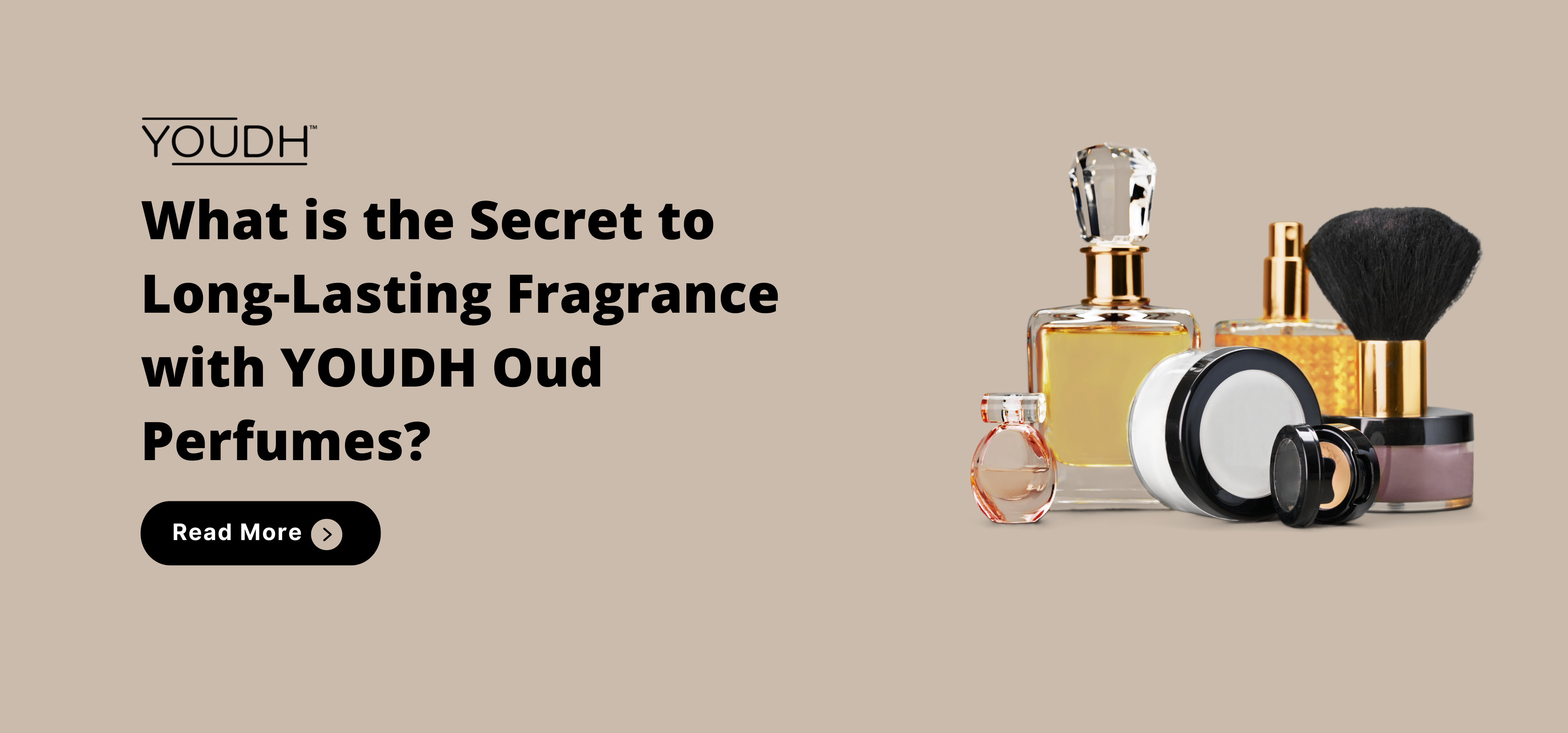 What is the Secret to Long-Lasting Fragrance with YOUDH Oud Perfumes?